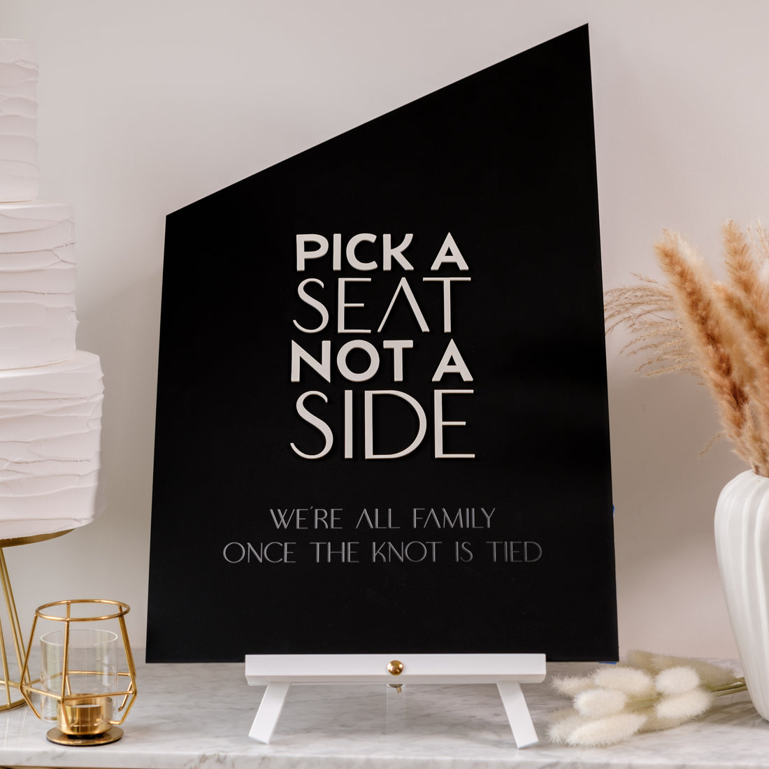 Pick a seat wedding sign