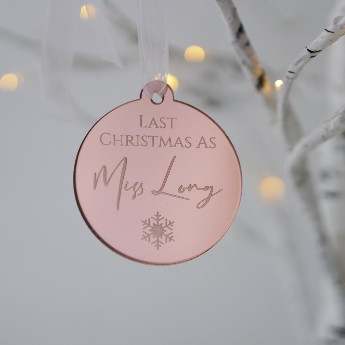 Personalised Last Christmas as a Miss Bauble