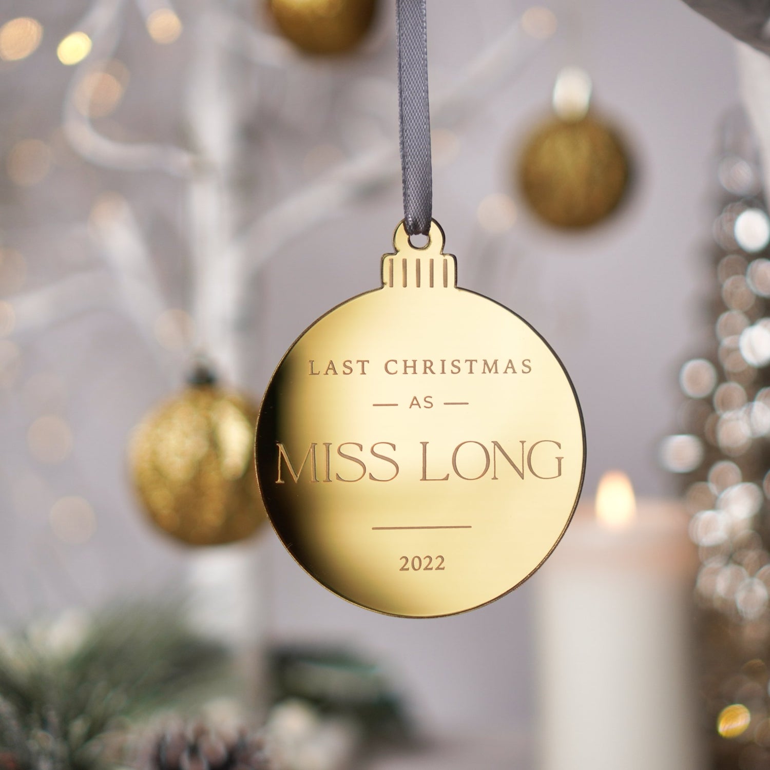 Personalised Last Christmas as a Miss Bauble