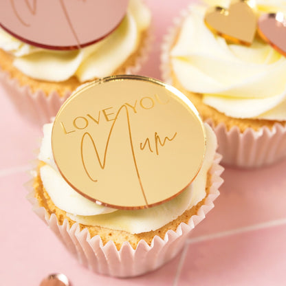 Mirror Acrylic Love You Mum Cupcake Topper / Gift Tag